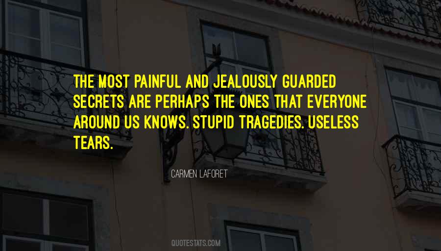 The Most Painful Tears Quotes #210926