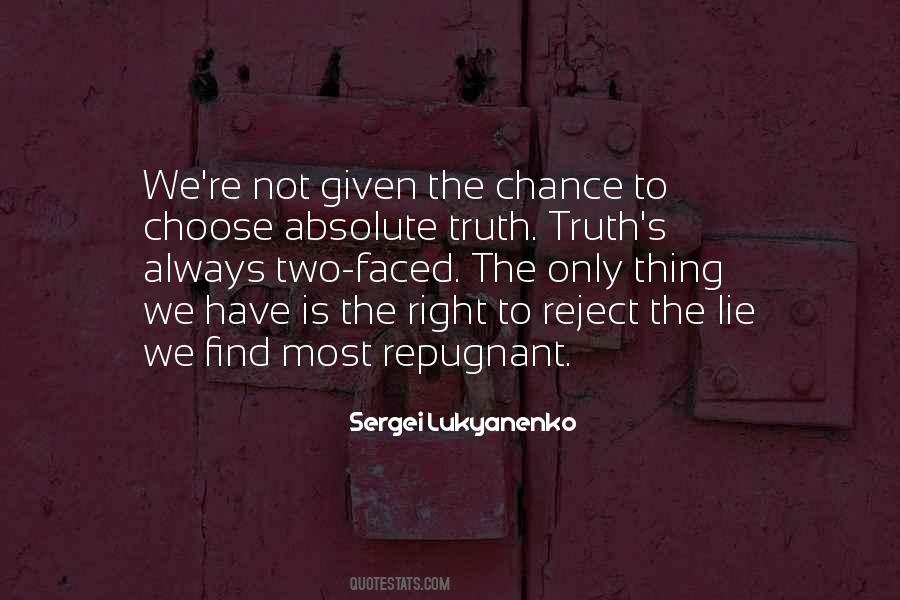 Choose The Right Thing Quotes #1742329