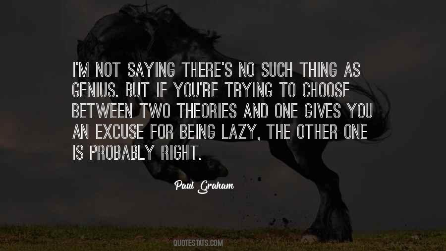 Choose The Right Thing Quotes #914793
