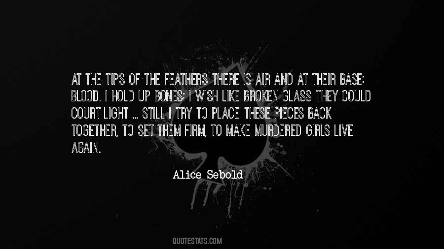 If We Hold On Together Quotes #578810