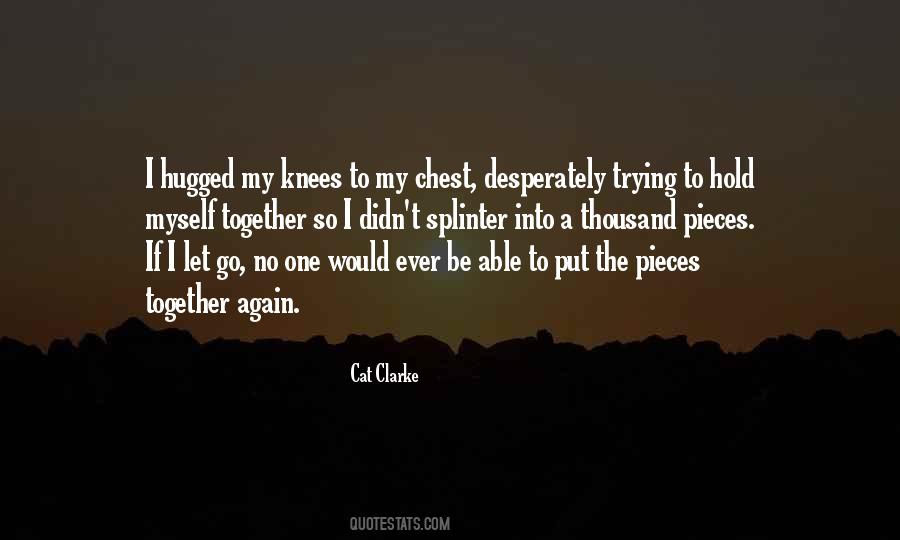 If We Hold On Together Quotes #92494