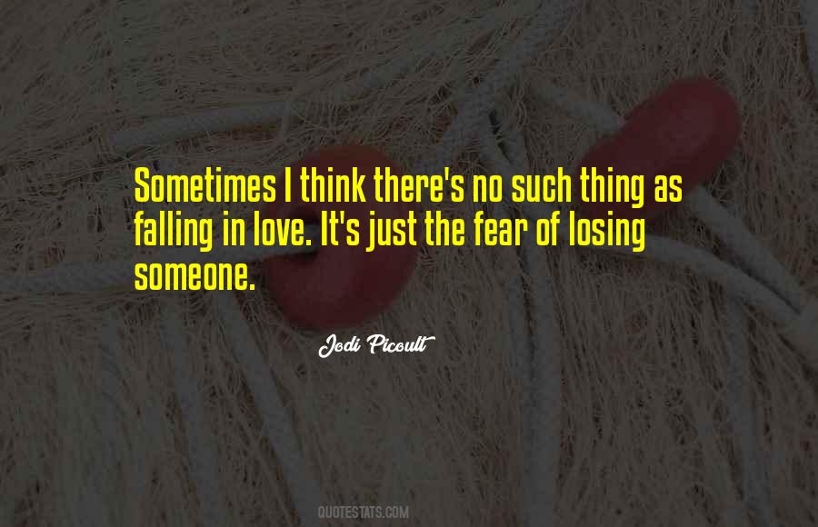 Fear Falling In Love Quotes #1470978