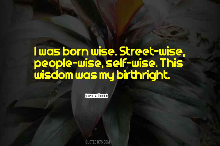 Wise Street Quotes #1675955