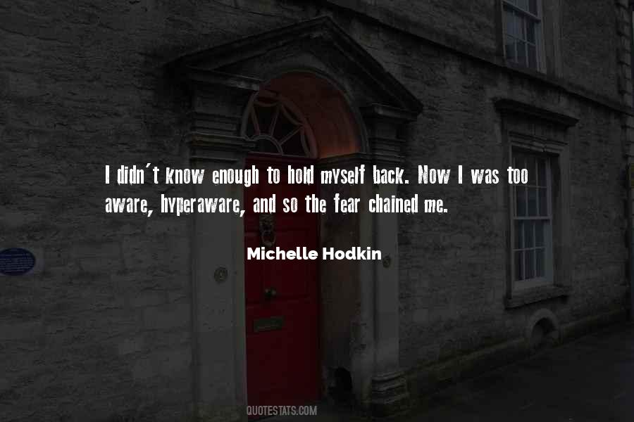 Fear Hold You Back Quotes #473203