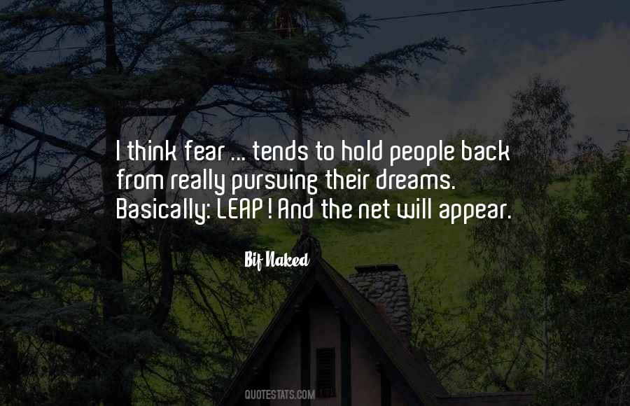 Fear Hold You Back Quotes #623643