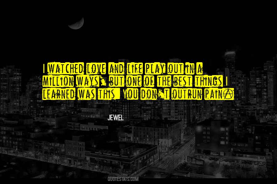 Quotes About Pain In Life And Love #1647805