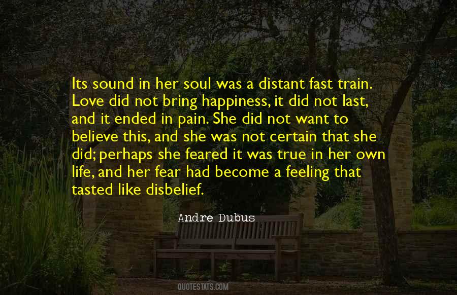 Quotes About Pain In Life And Love #983347