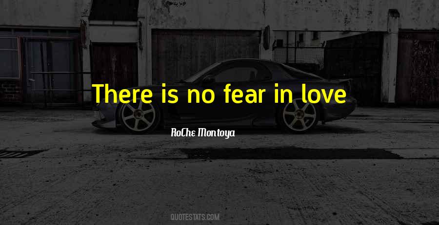 Fear In Love Quotes #827601