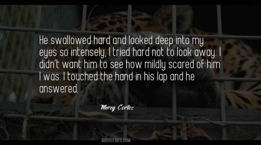 Fear In The Eyes Quotes #291270