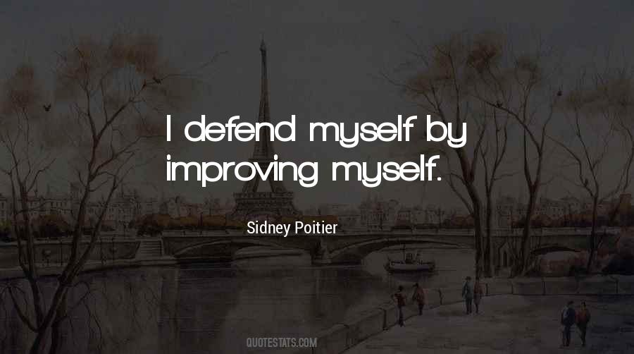 Defend Myself Quotes #1708715