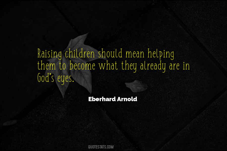 Quotes About Helping Children #1041957