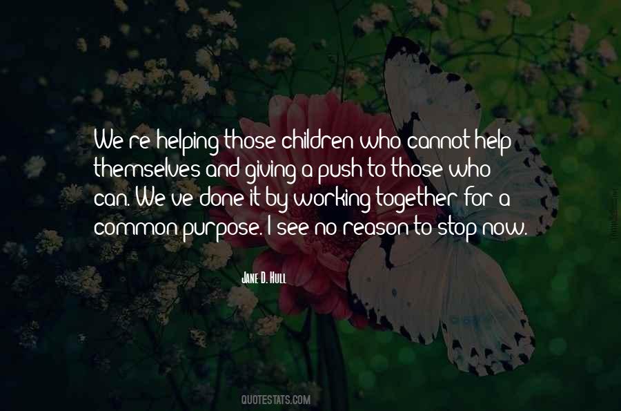 Quotes About Helping Children #1206140
