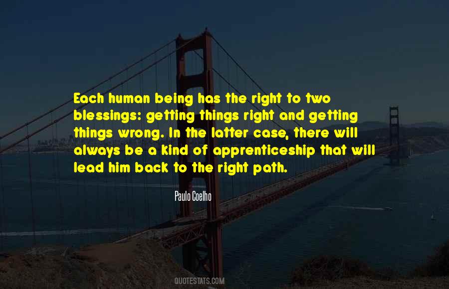 Always Be Right Quotes #14229