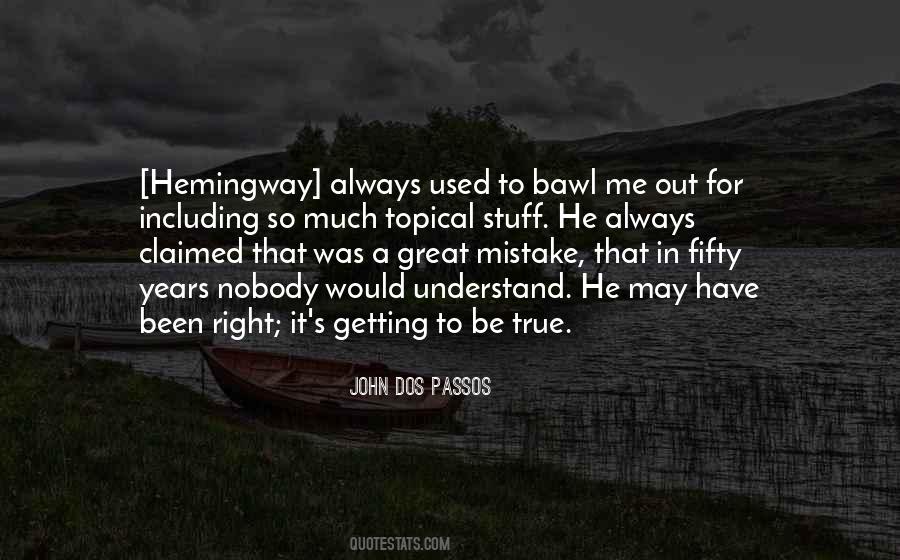 Always Be Right Quotes #33642