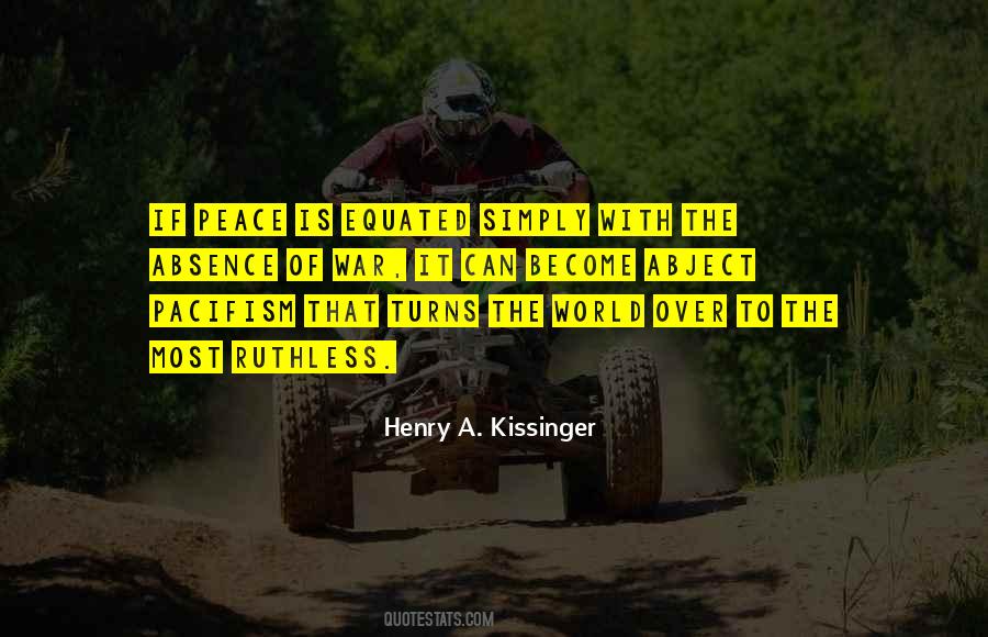 Peace Over War Quotes #1646947