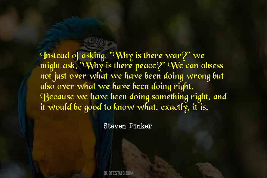 Peace Over War Quotes #1767653