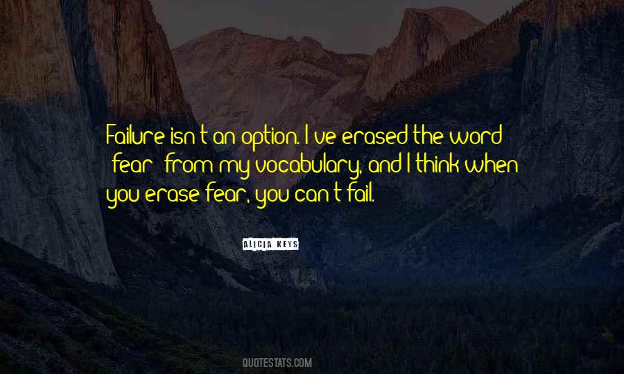 Fear Is Not An Option Quotes #1675844