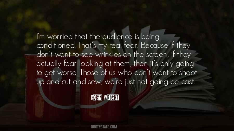 Fear Is Not Real Quotes #903040