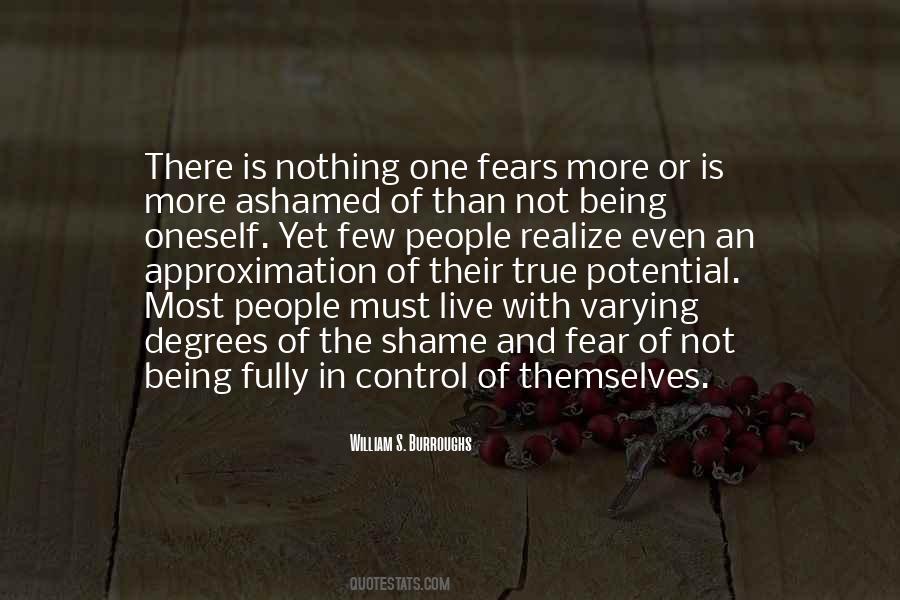 Fear Is Nothing Quotes #322513