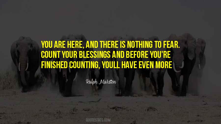 Fear Is Nothing Quotes #332628