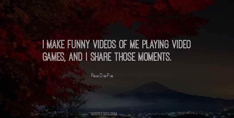 Share Video Quotes #386656