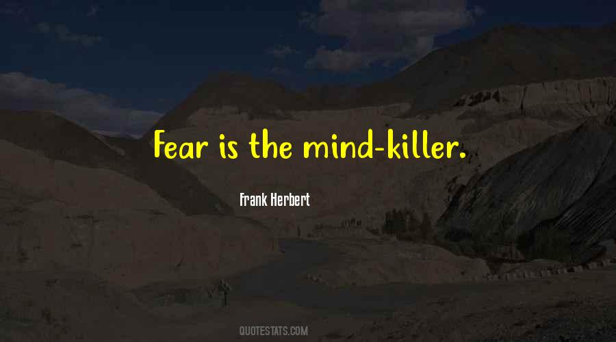 Fear Is The Quotes #1653332