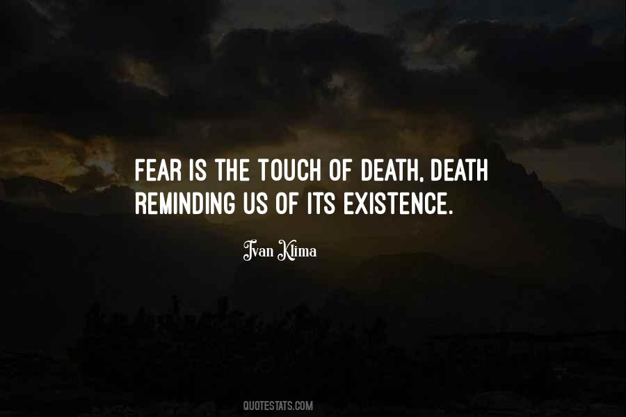 Fear Is The Quotes #1653863