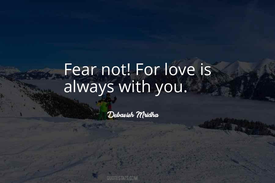 Fear Life Love Quotes #493651
