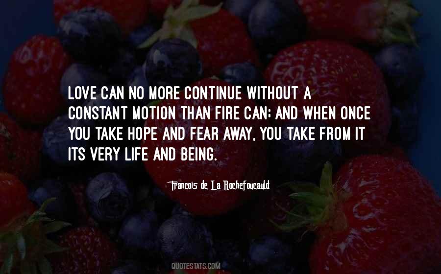 Fear Life Love Quotes #561679