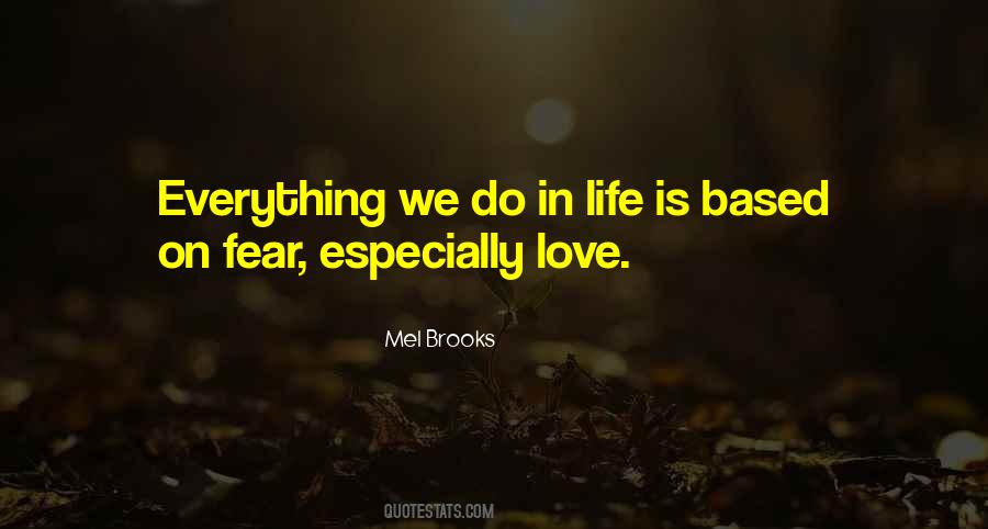 Fear Life Love Quotes #85100