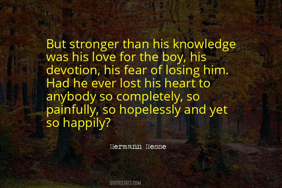 Fear Losing Love Quotes #440419