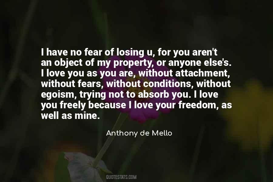 Fear Losing You Quotes #276891