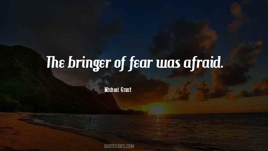 Fear Michael Grant Quotes #1788239