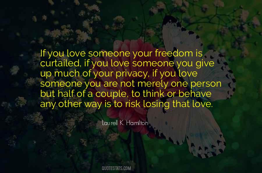 Losing Someone Love Quotes #802146