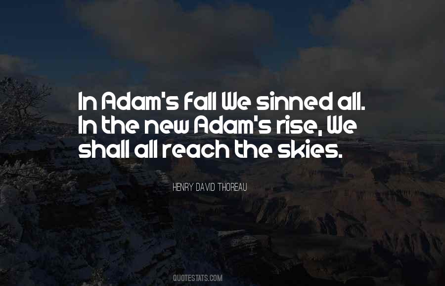 Reach For The Skies Quotes #1509524
