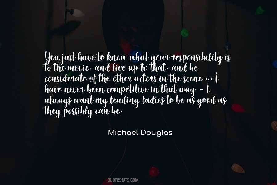 I Know My Responsibility Quotes #807871
