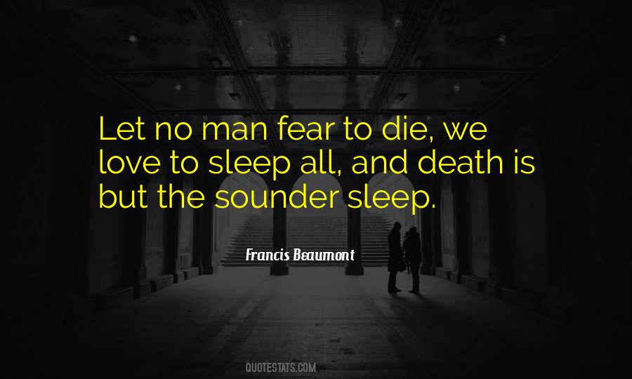 Fear No Man Quotes #1104958