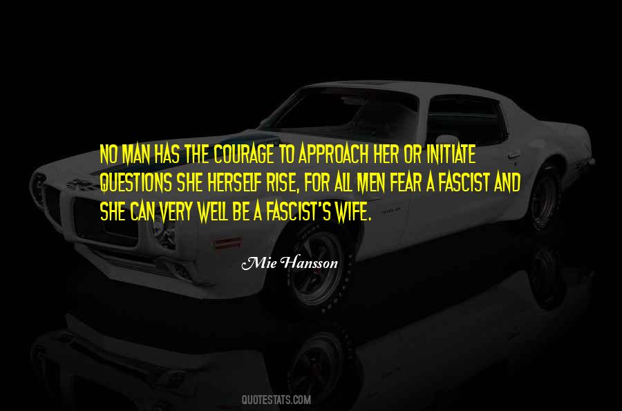 Fear No Man Quotes #1156910