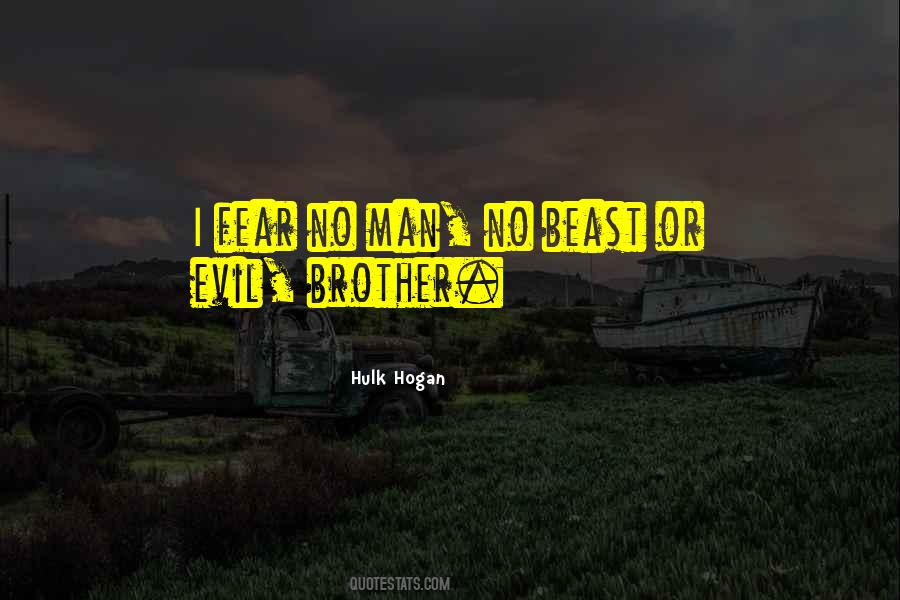 Fear No Man Quotes #1218758