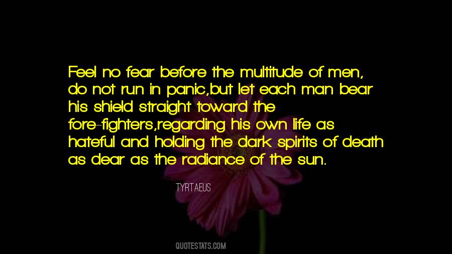 Fear No Man Quotes #147042