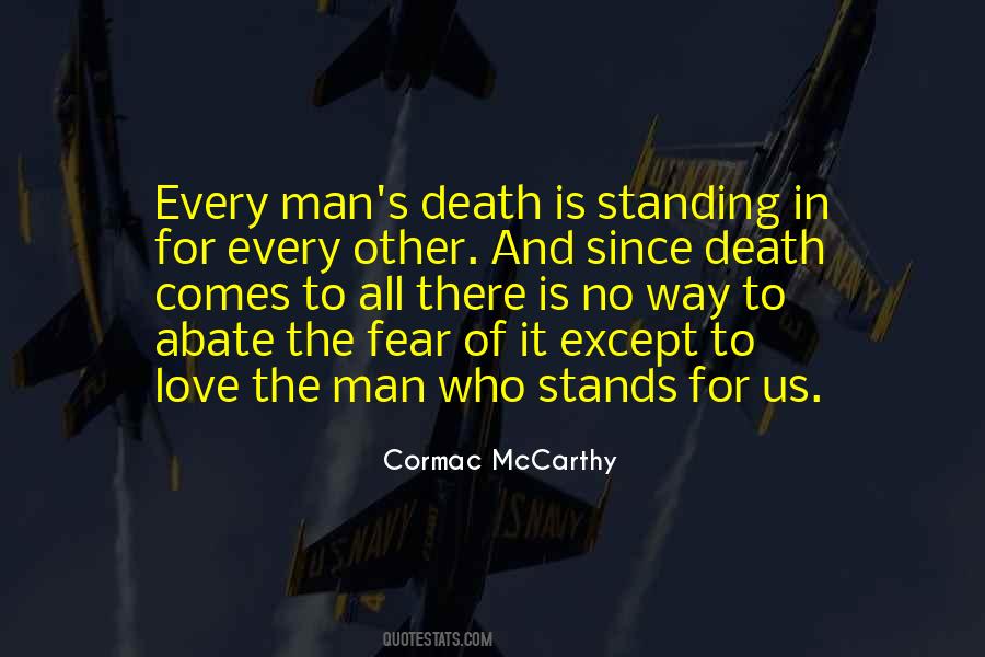 Fear No Man Quotes #674508