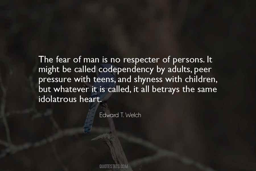 Fear No Man Quotes #945317