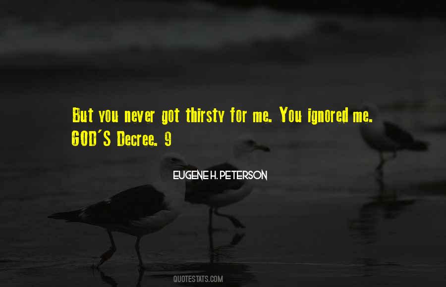 You Ignored Me Quotes #1155320