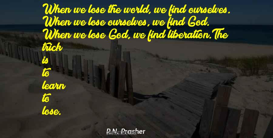 Learn How To Lose Quotes #115064