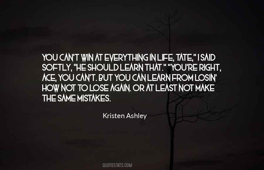 Learn How To Lose Quotes #1167123