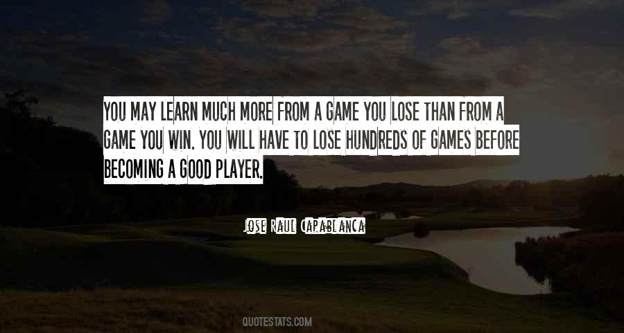 Learn How To Lose Quotes #333667
