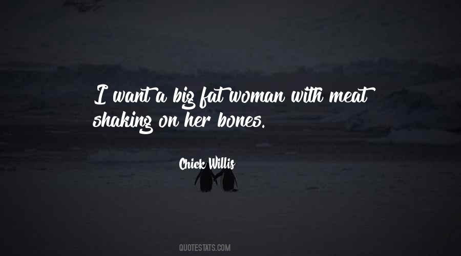 Big Woman Quotes #444111