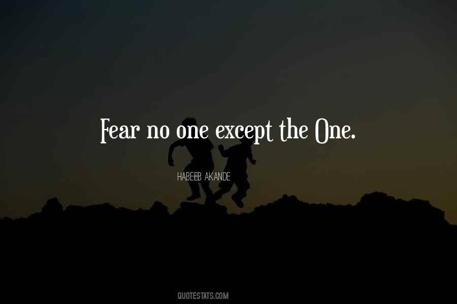Fear No One Quotes #1126921