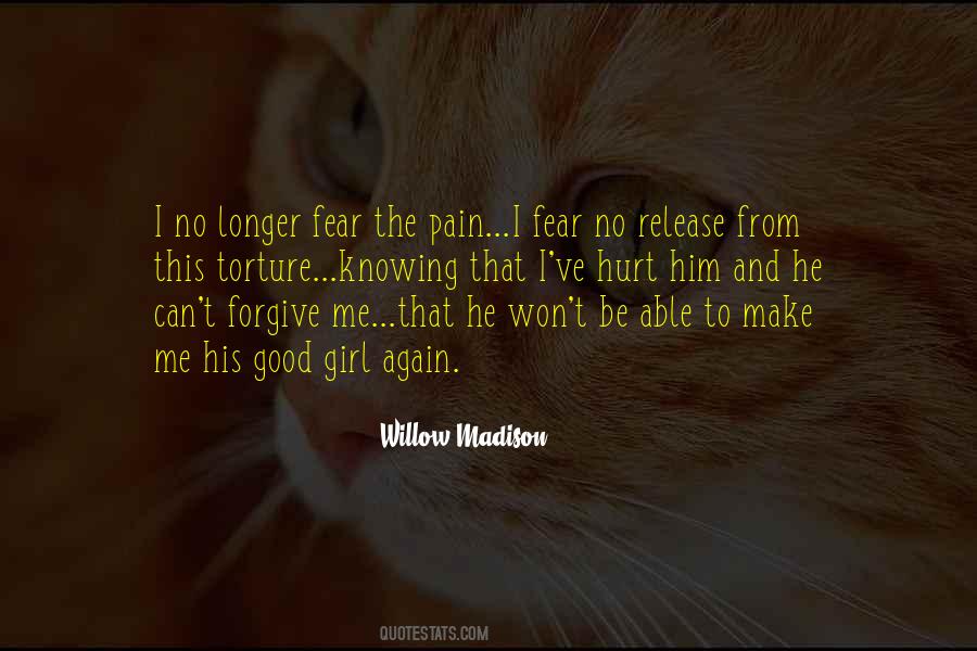 Fear No Pain Quotes #1276308