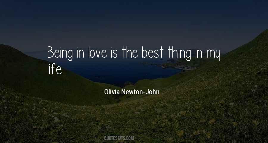 Best Thing In My Life Quotes #1432983
